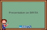 Presentation on BRITA