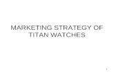 Marketing Strategy of Titan Watches1