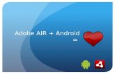 Android Apps with Adobe AIR