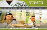 Biotechnology 101 Greenwood, 2006)