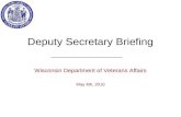 WDVA Agency Overview Briefing to Deputy Secretary - May 4, 2010