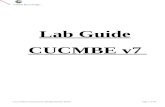 Cucmbe7 Lab Guide
