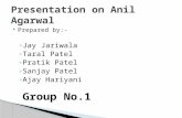 Anil Agarwal PPT