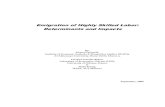 Emigration of Highly Skilled Labor- Determinants Impacts (2009)