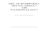 K.S. NARAYANACHARYA: Sri Aurobindo - Secularist or Nationalist