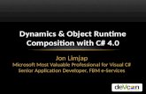 Dynamics and Object Runtime Composition With C# 4.0