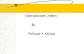 Tuberculosis in Children I