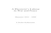 Physicists Labour in War and Peace by E W Kellerman