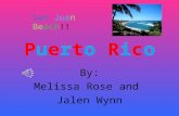 Puerto RicoPuerto Rico By: Melissa Rose and Jalen Wynn San Juan Beach!!