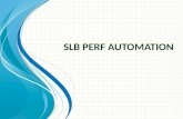 SLB Perf Automation
