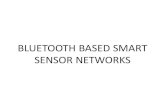 62264555 37352153 Bluetooh Based Smart Sensor Networks Presentation Ppt