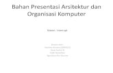 KEL03-Bahan Presentasi Arsitektur Dan Organisasi Komputer