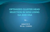 OPTIMIZED CLUSTER HEAD SELECTION IN WSN USING new.pptx