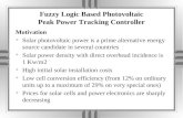Fuzzy Logic Based Photovoltaic Peak Power Tracking Controller Motivation u Solar photovoltaic power is a prime alternative energy source candidate in several.
