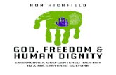 God, Freedom & Human Dignity by Ron Highfield