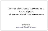 Power electronic systems as a crucial partof Smart Grid Infrastructure