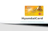 Hyundai cards (case study)
