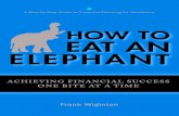 How to Eat an Elephant: Achieving Financial Success One Bite at a Time