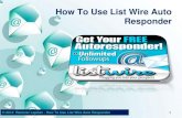 How to Use List Wire Auto Responder
