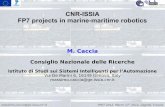 6 - Massimo Caccia - CNR-ISSIA involvement in FP7 projects on marine-maritime robotics
