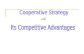 Ppt on Cooperative Strategy