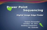 Yamiris Edge Finder Power Point Project