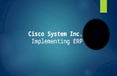 Cisco System Inc. Implementing ERP