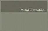 Metal extraction