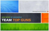 Team Top Guns : Motivation, Innovation and Dreams