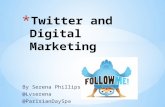 Twitter and Digital Marketing