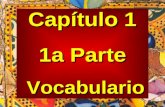 Capítulo 1 1a Parte Vocabulario Vocabulario. la aparición apparition.