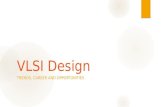 VLSI Design : Trends, Career and Opportunities