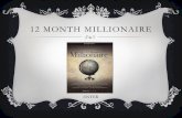 12 month millionaire