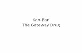 Kanban - the gateway to total improvement