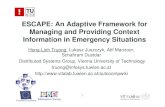 ESCAPE - An Adaptive Framework for Managing and Providing Context Information in Emergency Situations