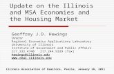 Update on the Illinois and MSA Economies and the Housing Market