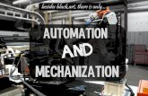 Automation & Mechanization