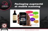Packaging augmenté et mobile scanning