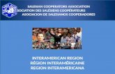 SALESIAN COOPERATORS ASSOCIATION ASSOCIATION DES SALÉSIENS COOPÉRATEURS ASOCIACION DE SALESIANOS COOPERADORES INTERAMERICAN REGION RÉGION INTERAMÉRICAINE.