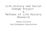 Life History Research Methodology