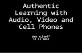 Authentic learningaudiovideocell