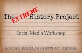 The Extreme History Project Social Media Workshop 2014