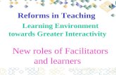 New roles of facilitators and learners