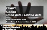 Casos. 'Open data' i 'Linked data'