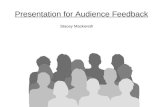 Presentation for audience feedback