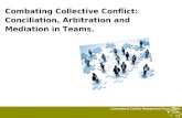 Combating Collective Conflict