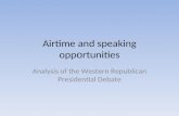 Airtime and speaking opportunities