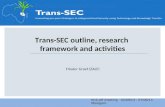 Trans-SEC outline, research  framework and activities