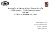 Recognizing Human-Object Interactions inStill Images by Modeling the Mutual Contextof Objects and Human Poses