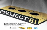 Project '81 Evaluation Report